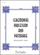 Ceremonial Procession and Pastorale Organ sheet music cover